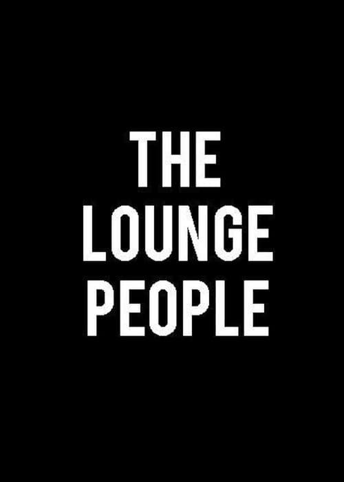 The Lounge People (1992) poster