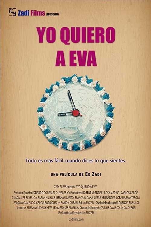 Yo quiero a Eva (2014) poster