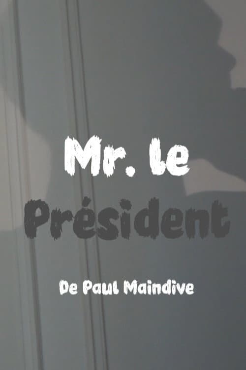 Monsieur le Président (2026) poster
