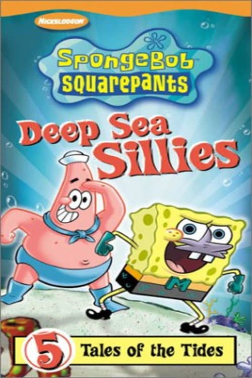 Spongebob SquarePants: Deep Sea Sillies (2003) poster