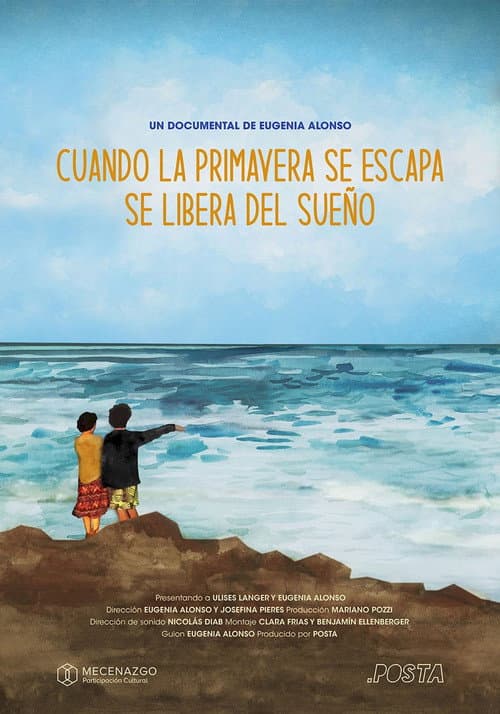 Cuando la primavera se escapa, se libera del sueño (2021) poster