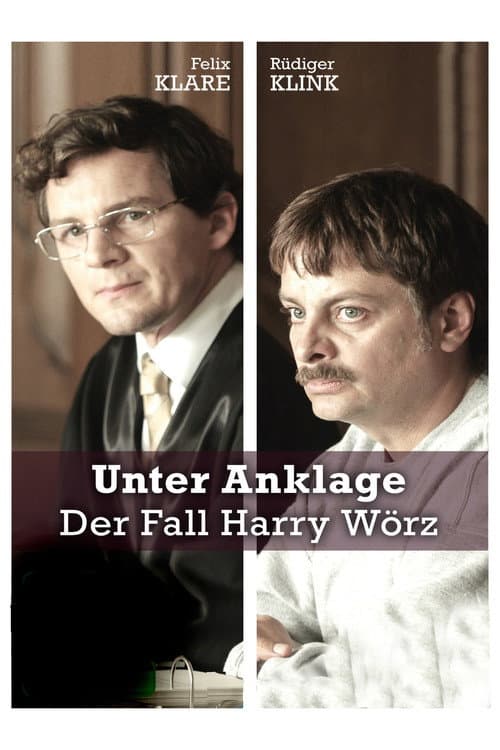 Unter Anklage: Der Fall Harry Wörz (2014) poster