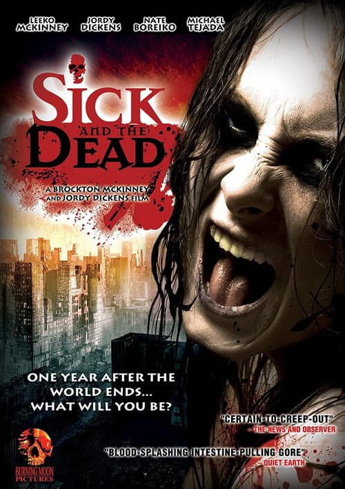 Sick and the Dead (2009) poster