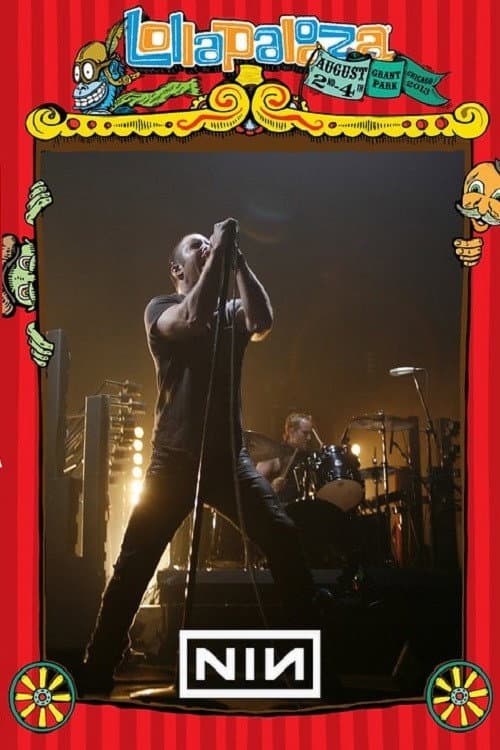 Nine Inch Nails: Lollapalooza 2013 (2013) poster