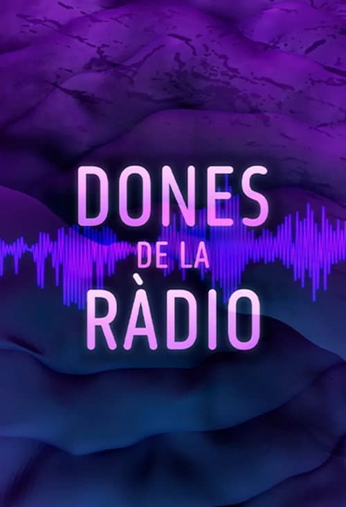 Dones de la ràdio (2024) poster