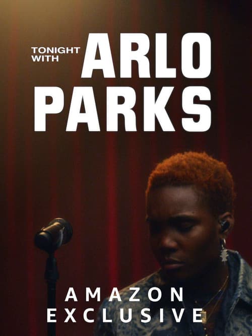 Tonight with Arlo Parks (2021) poster