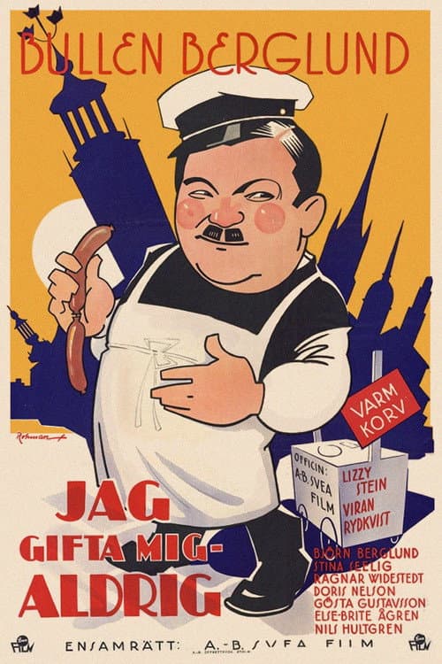 Jag gifta mig – aldrig (1932) poster