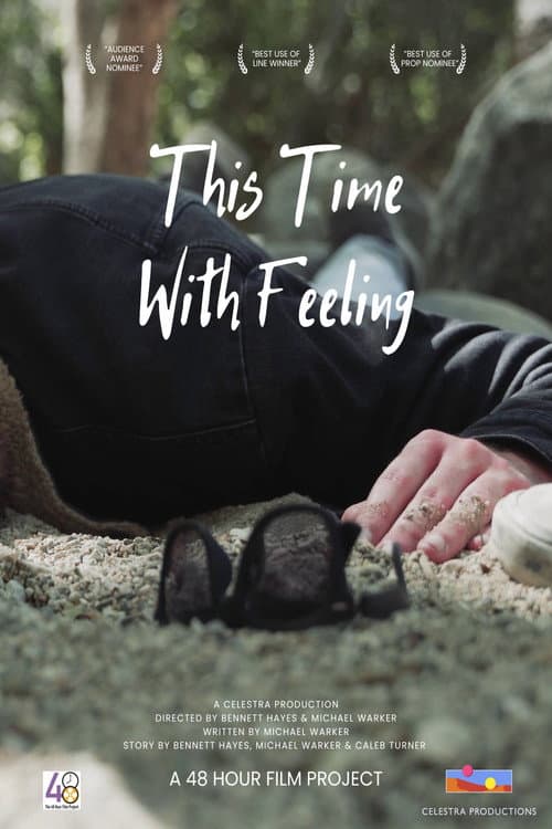This Time With Feeling (2022) poster