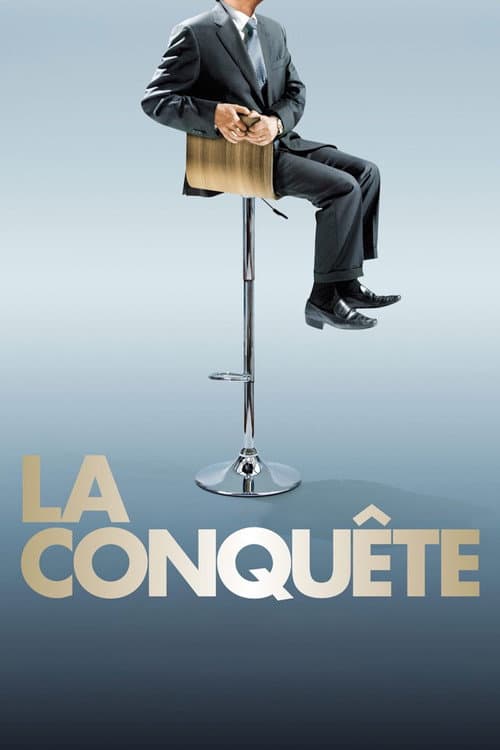 La Conquête (2011) poster