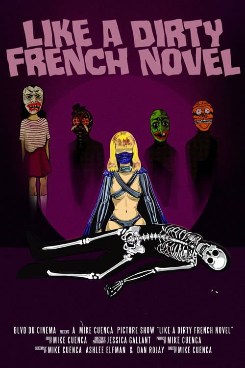 Like a Dirty French Novel (2021) poster