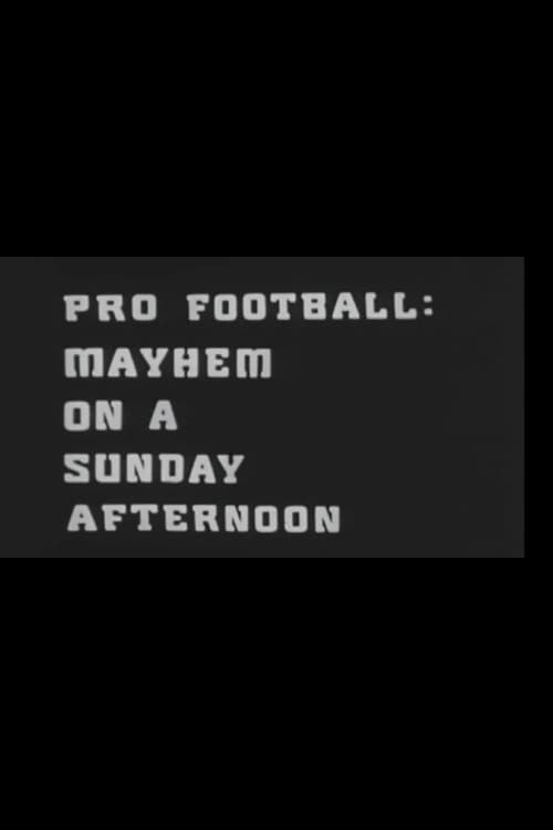 Pro Football: Mayhem on a Sunday Afternoon (1965) poster