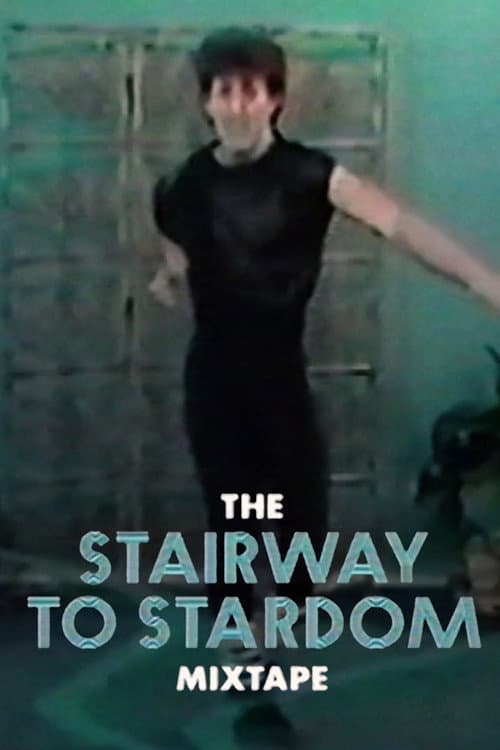 The Stairway to Stardom Mixtape (2022) poster