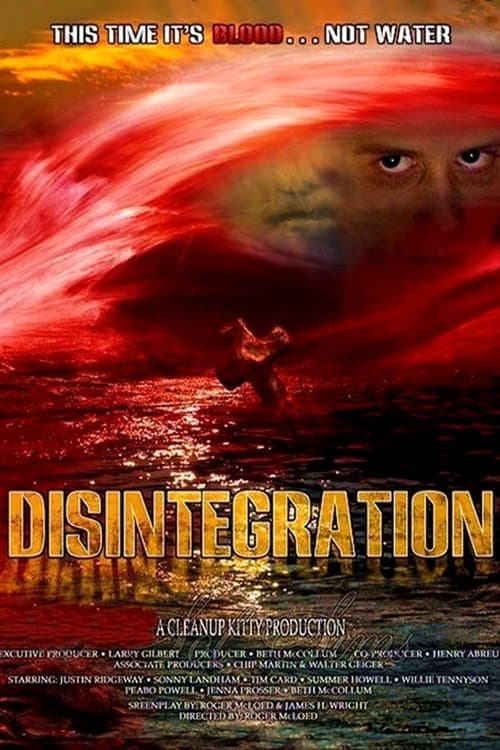 Disintegration (2007) poster