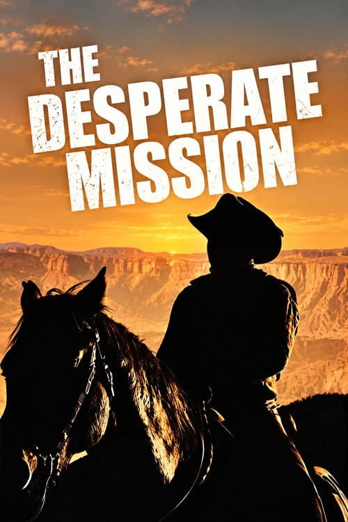 The Desperate Mission (1969) poster
