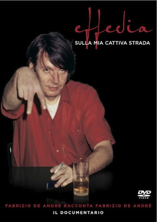 Effedia - Sulla mia cattiva strada (2008) poster