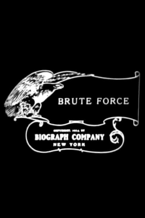 Brute Force (1914) poster