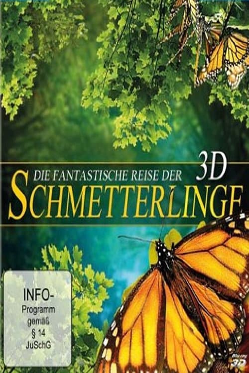 Die fantastische Reise der Schmetterlinge (2012) poster