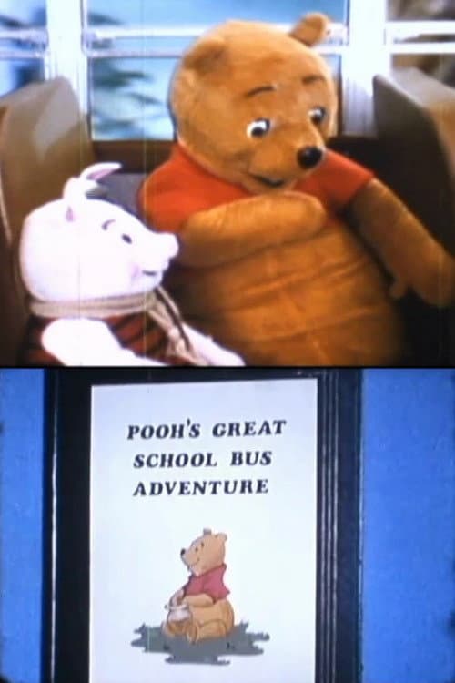 Pooh's Great School Bus Adventure (1986) poster