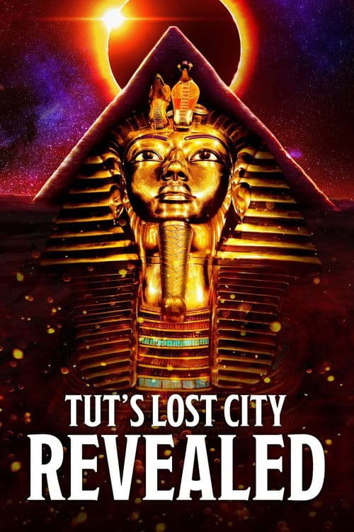 Tut's Lost City Revealed (2022) poster