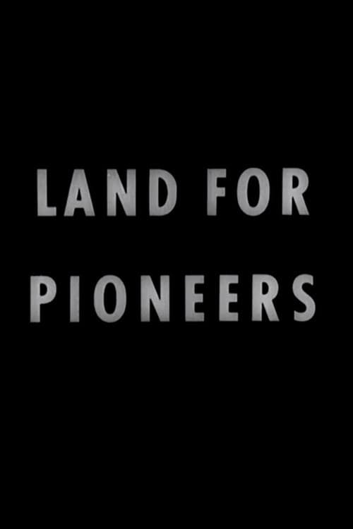 Land for Pioneers (1944) poster