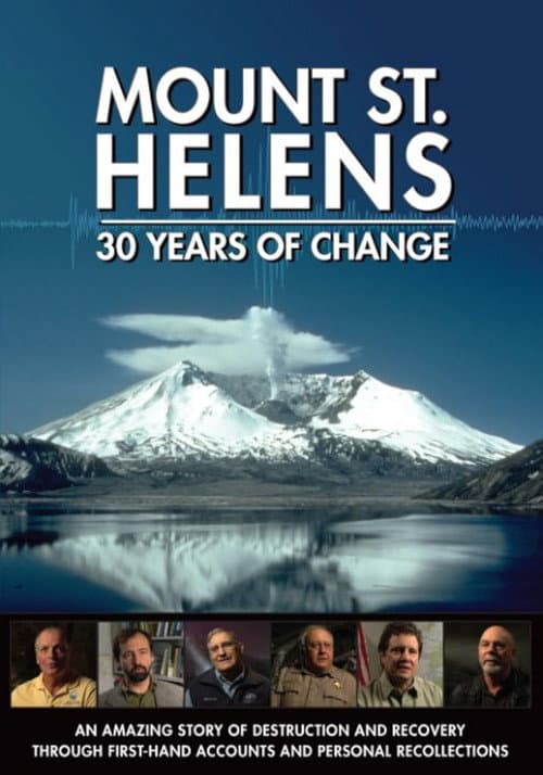 Mount St. Helens: 30 Years of Change (2011) poster