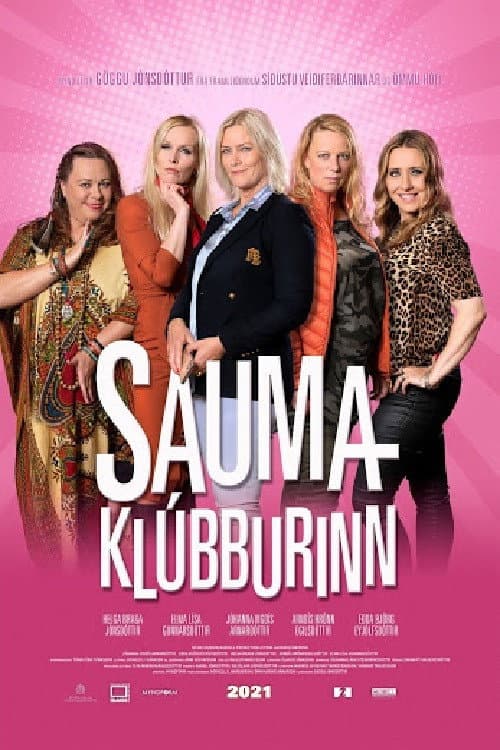 Saumaklúbburinn (2021) poster