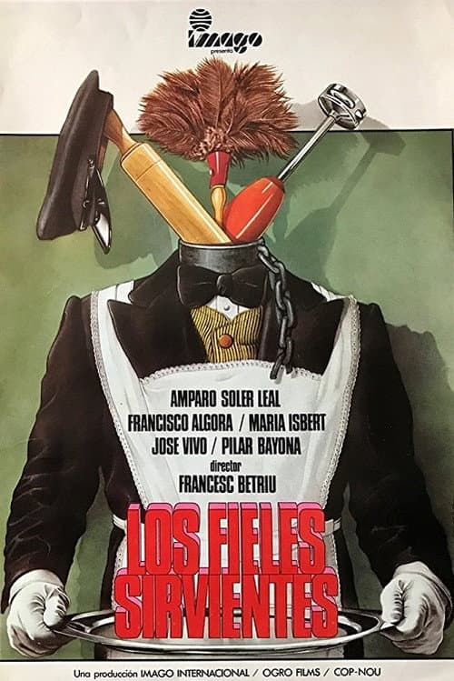 Los fieles sirvientes (1980) poster