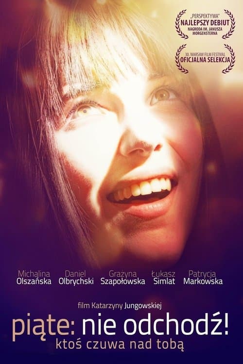 Piąte. Nie odchodź! (2015) poster