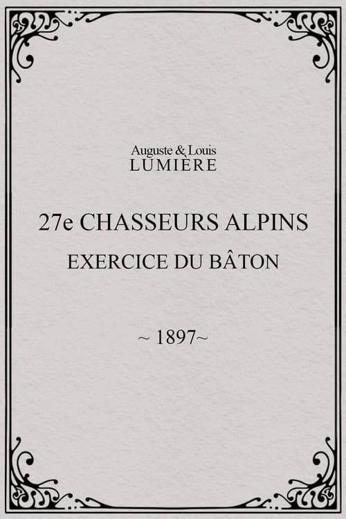 27ème chasseurs alpins : exercice du bâton (1897) poster