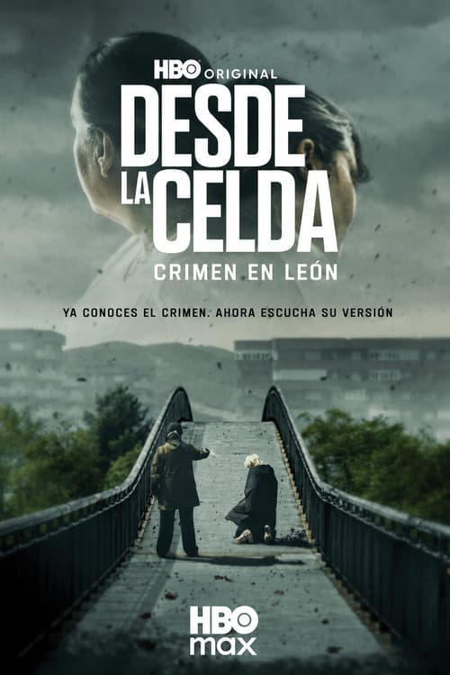 Desde la Celda: Crimen en León (2026) poster