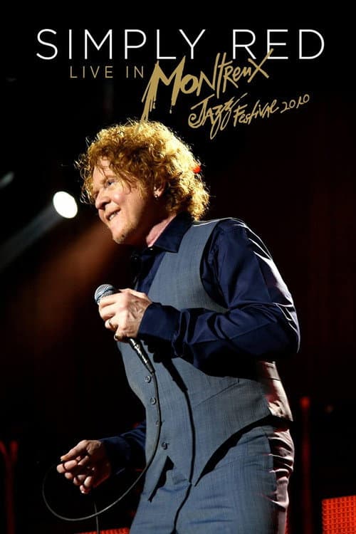 Simply Red: Live at Montreux 2010 (2012) poster