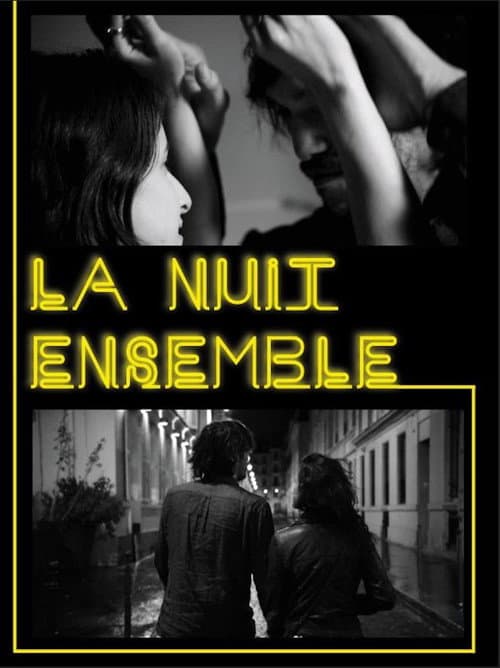 La nuit ensemble (2017) poster