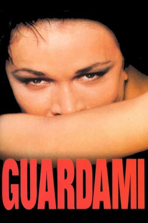 Guardami (1999) poster