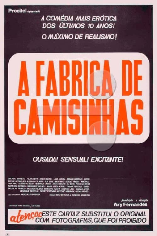 A Fábrica de Camisinhas (1982) poster