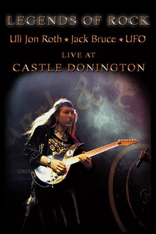 Uli Jon Roth : Legends of Rock - Live At Castle Donington 2001 (2006) poster