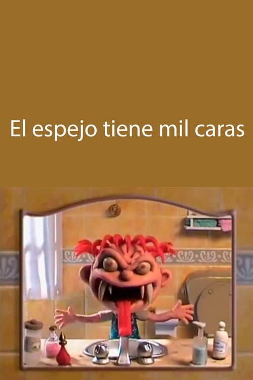 El espejo tiene 1000 caras (2001) poster