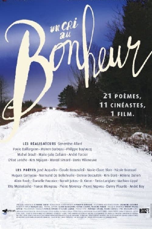 Un cri au bonheur (2007) poster