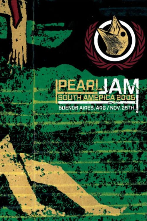 Pearl Jam: Buenos Aires 2005 - Night 2  [Frontviewmirror] (2005) poster