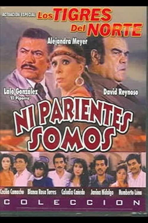 Ni parientes somos - contagio de amor (1990) poster
