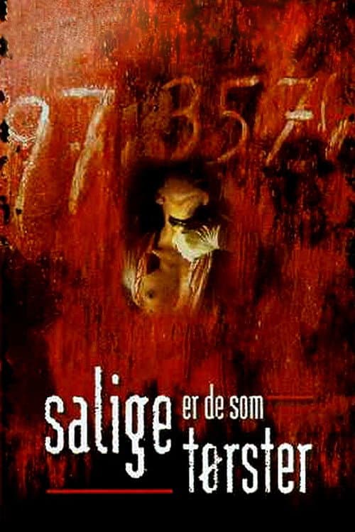 Salige er de som tørster (1997) poster