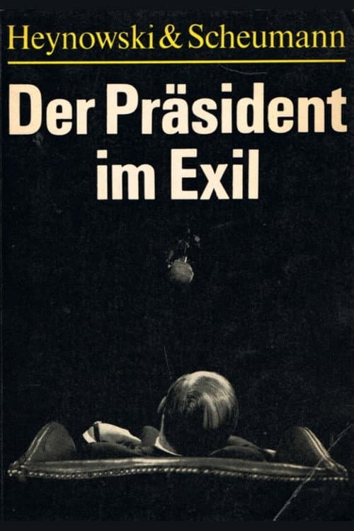 Der Präsident im Exil (1969) poster
