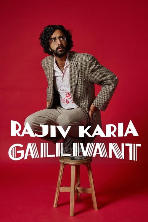 Rajiv Karia: Gallivant (2022) poster
