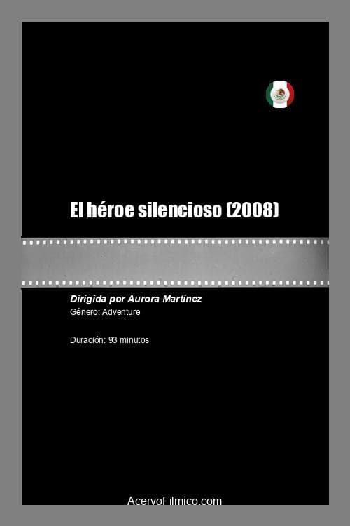 El héroe silencioso (2008) poster
