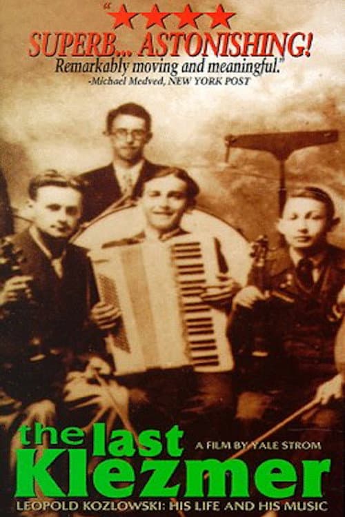 The Last Klezmer: Leopold Kozlowski, His Life and Music (1994) poster