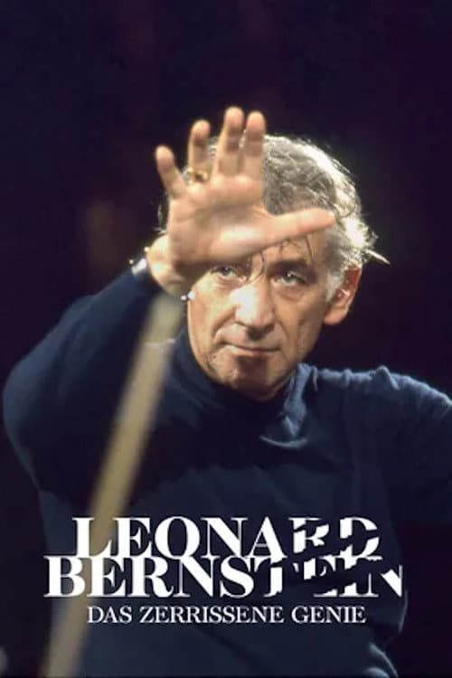 Leonard Bernstein: Das zerrissene Genie (2018) poster