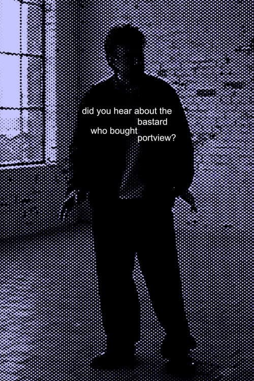 Did you hear about the bastard who bought Portview? (2026) poster