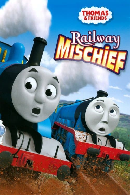 Thomas & Friends: Railway Mischief (2013) poster