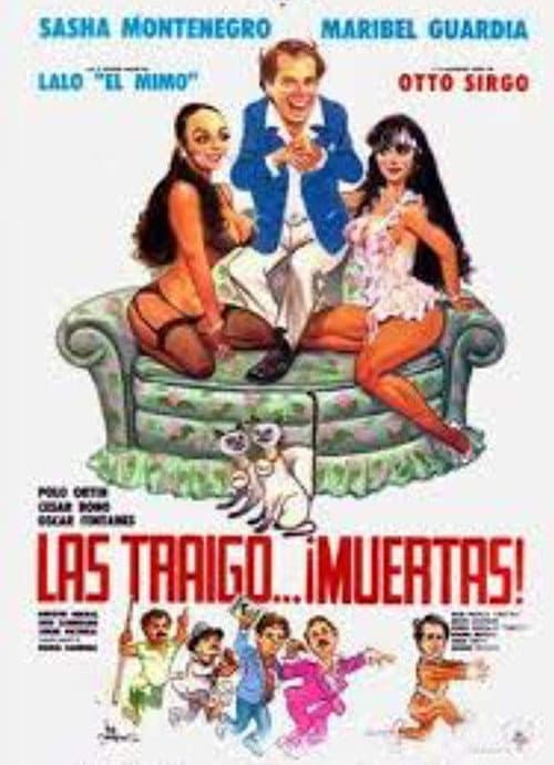 Las traigo... ¡muertas! (1987) poster