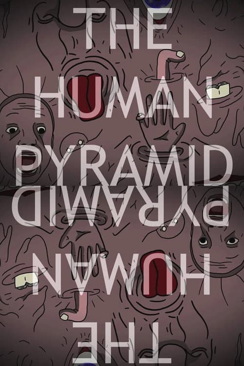 The Human Pyramid (2025) poster