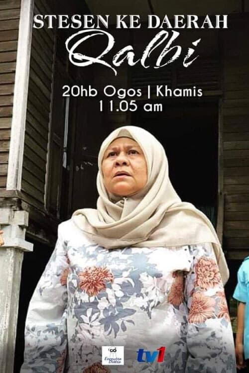 Stesen Ke Daerah Qalbi (2020) poster